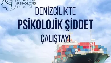 Denizcilikte Psikolojik Siddet Calistayina davetlisiniz manset